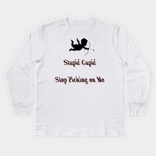 Stupid Cupid Kids Long Sleeve T-Shirt